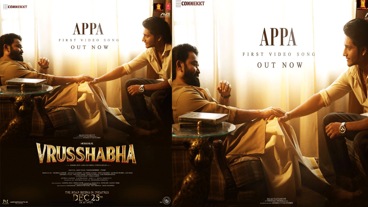 A Story of Fathers, A Song of Souls: Vrusshabha Begins Its Musical Journey with ‘Appa’