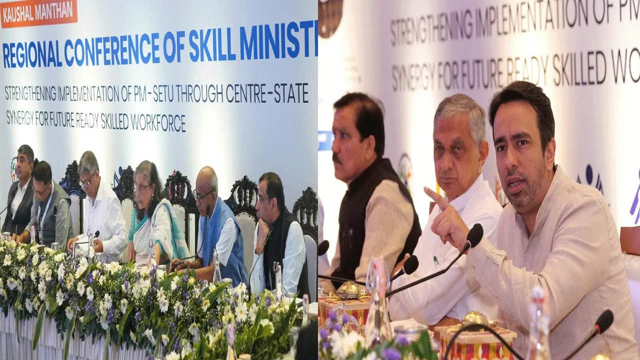 MSDE convenes ‘Kaushal Manthan’ Regional Conference of Skill Ministers in Kolkata