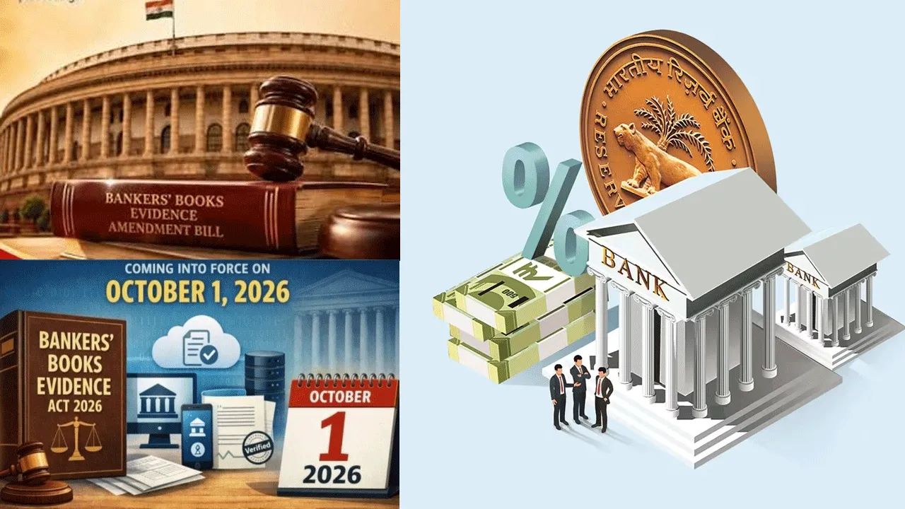 Bankers’ Books Evidence Act, 2026 to come into force from 1st October 2026